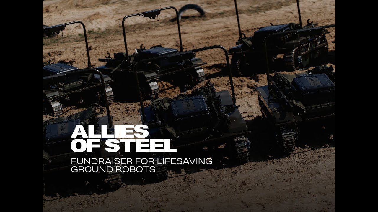 ALLIES OF STEEL: fundraiser by the MFA of Ukraine and UNITED24 for ground-based robotic platforms